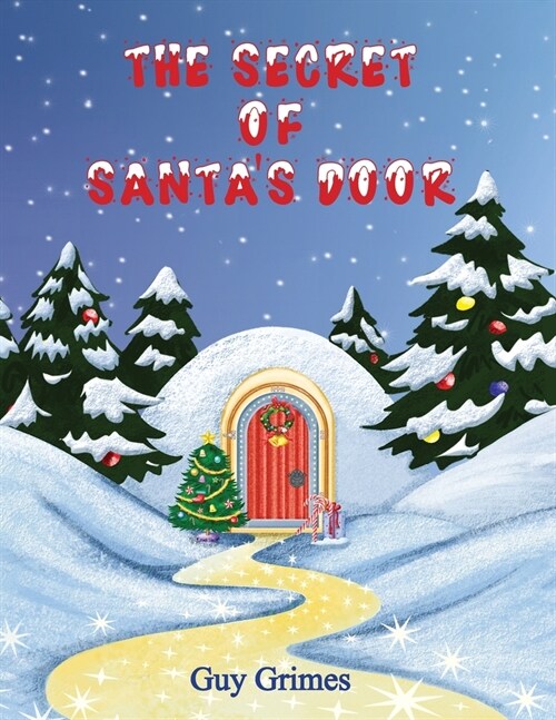 The Secret of Santas Door (Paperback)
