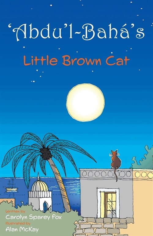 Abdul-Bah?s Little Brown Cat (Paperback)