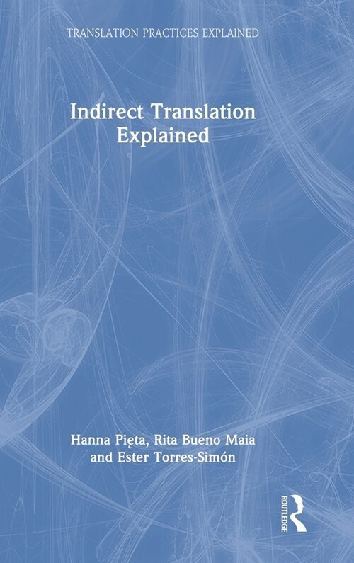 Indirect Translation Explained (Hardcover, 1)