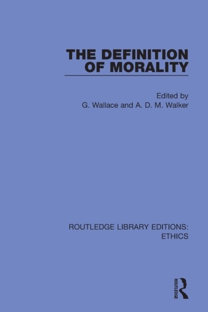 The Definition of Morality (Paperback, 1)
