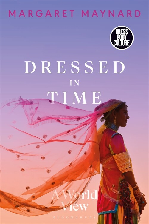 Dressed in Time : A World View (Hardcover)