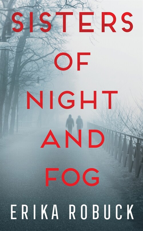 Sisters of Night and Fog (Library Binding)