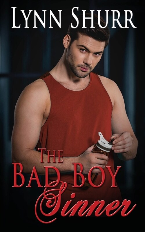 The Bad Boy Sinner (Paperback)