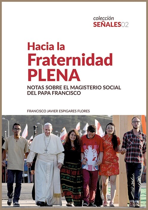 Hacia la fraternidad plena (Paperback)