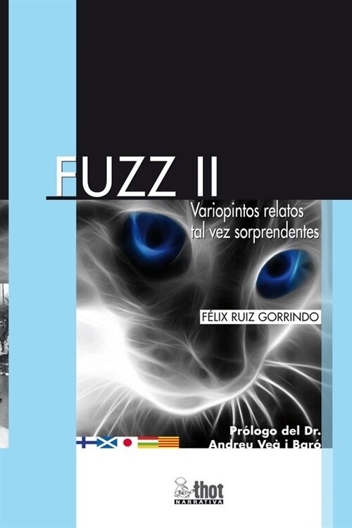FUZZ II - VAIOPINTOS RELATOS TAL VEZ SORPRENDENTES (Paperback)