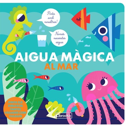 AIGUA MAGICA AL MAR (Paperback)