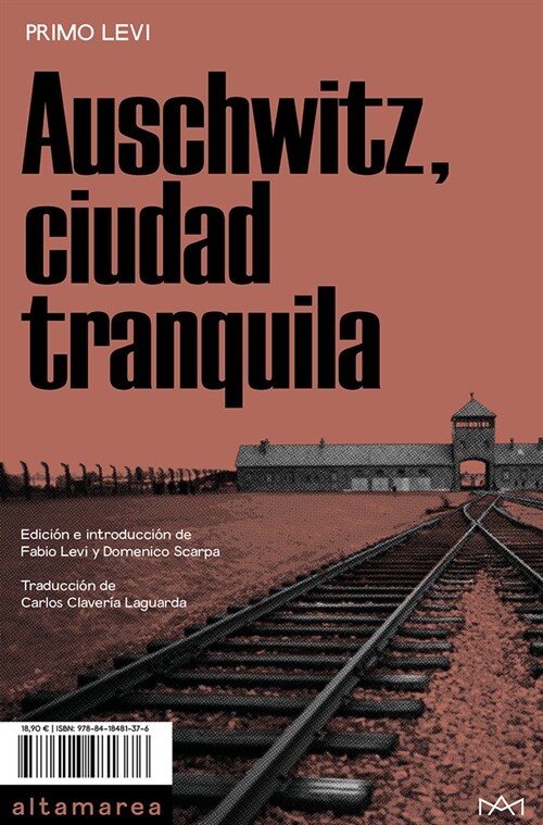 AUSCHWITZ CIUDAD TRANQUILA (Paperback)