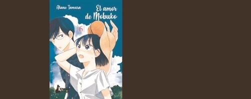 Amor de Mobuko 6, El (Paperback)