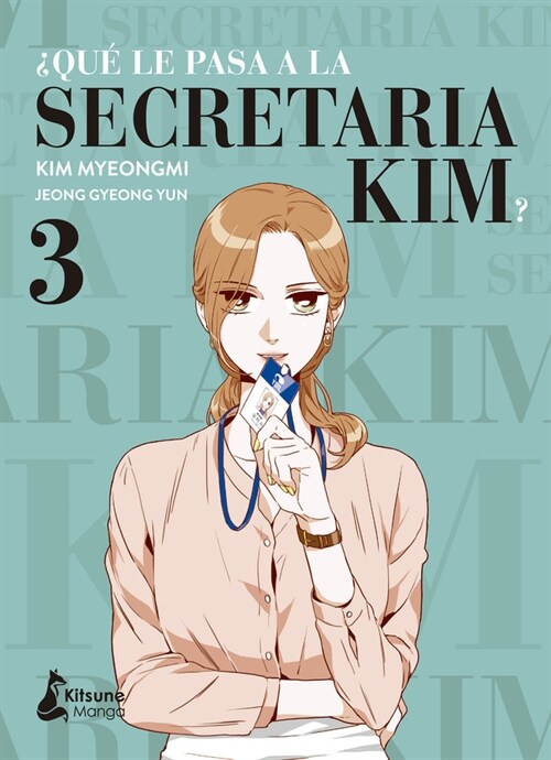 Que Le Pasa a la Secretaria Kim? 3 (Paperback)