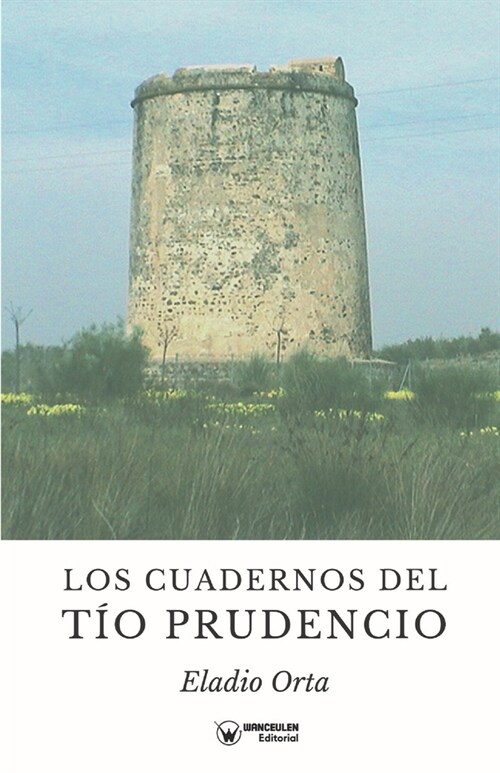 Los Cuadernos del t? Prudencio (Paperback)