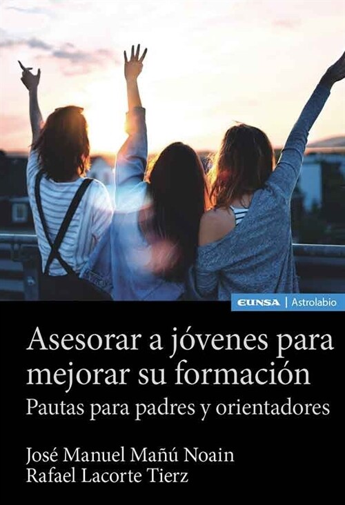 ASESORAR A JOVENES PARA MEJORAR SU FORMACION (Paperback)