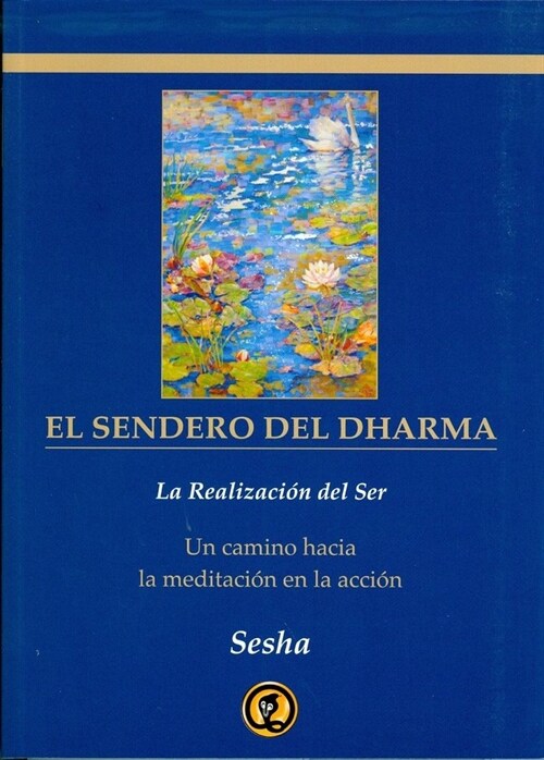 SENDERO DEL DHARMA, EL (Hardcover)