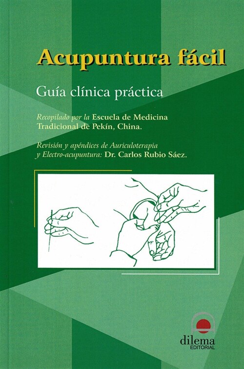 Acupuntura facil. Guia clinica practica (Paperback)