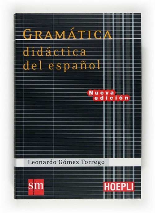 GRAMATICA DIDACTICA DEL ESPANOL-HOEPL 17 (Paperback)