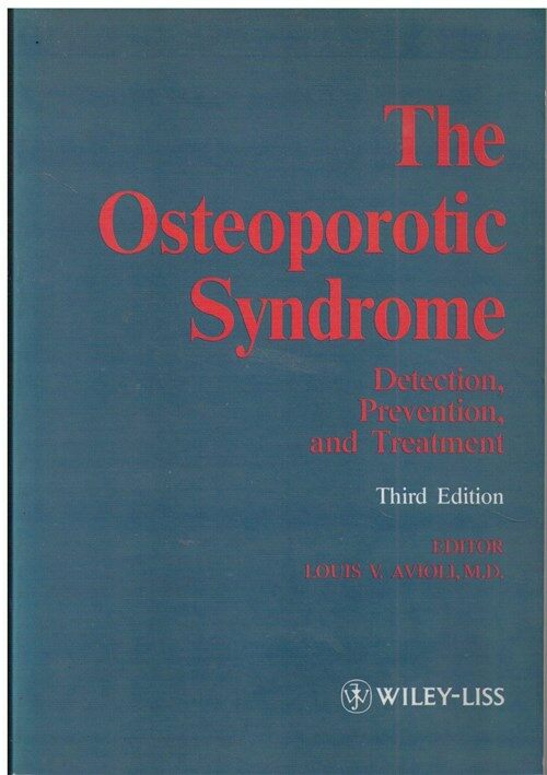 [중고] The Osteoporotic Syndrome: Detection, Prevention, and Treatment (Paperback, 4)