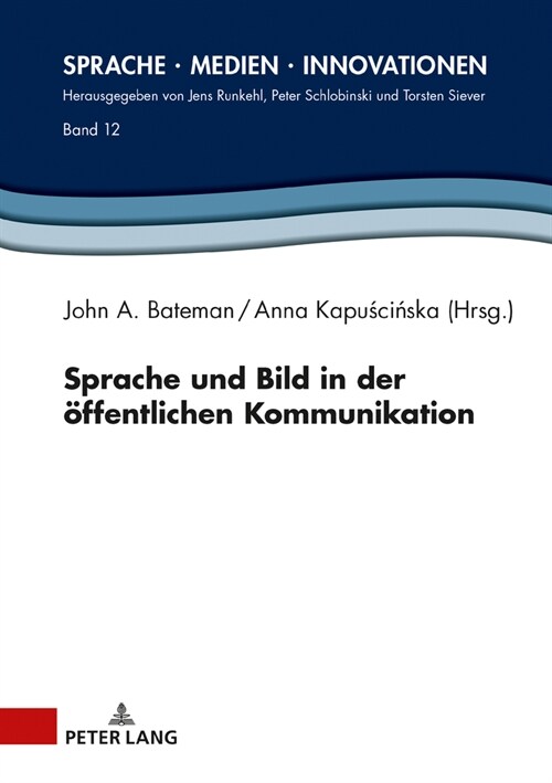 Sprache und Bild in der oeffentlichen Kommunikation (Hardcover)