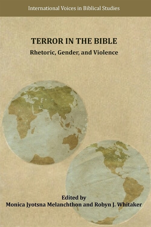 Terror in the Bible: Rhetoric, Gender, and Violence (Paperback)