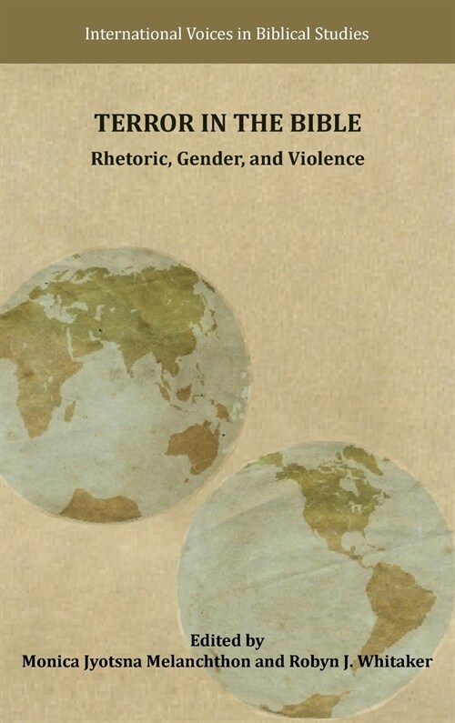 Terror in the Bible: Rhetoric, Gender, and Violence (Hardcover)