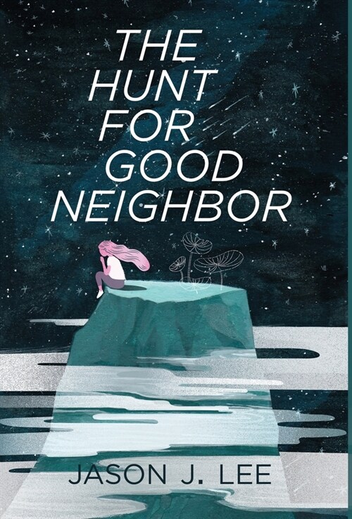 The Hunt for Good Neighbor (Hardcover)