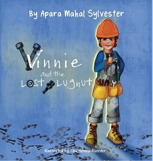 Vinnie and the Lost Lugnut (Hardcover)