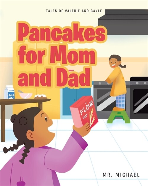 Pancakes for Mom and Dad (Paperback)