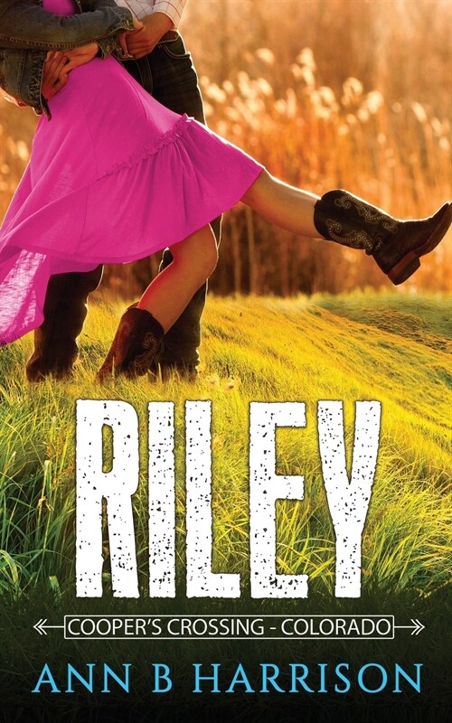 Riley - A Western Romance Novel (Paperback)