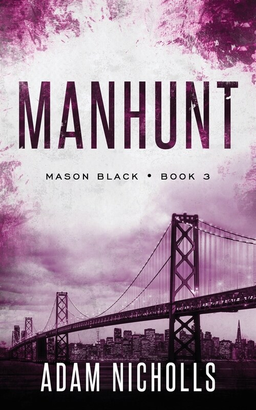 Manhunt: A Serial Killer Crime Novel (Standard Paperback) (Paperback)
