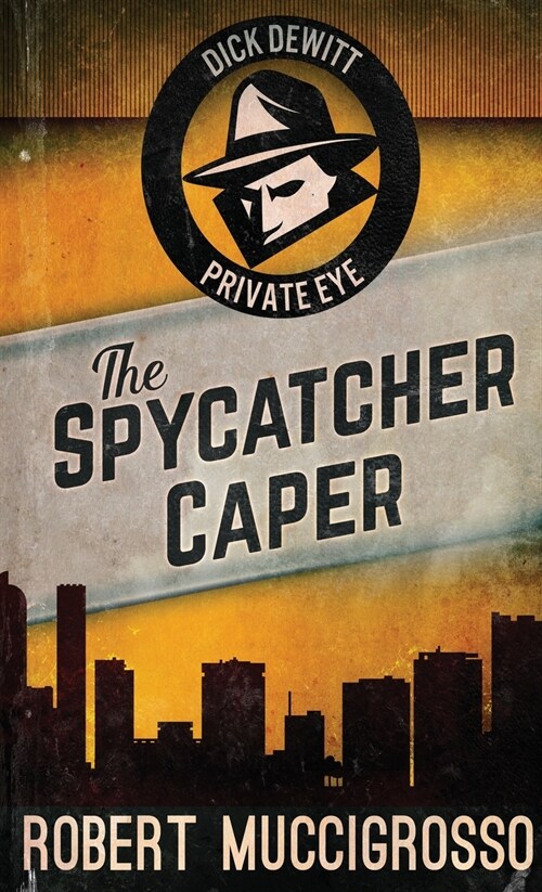 The Spycatcher Caper (Hardcover)