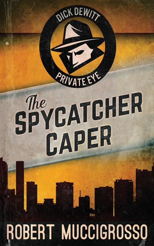 The Spycatcher Caper (Paperback)