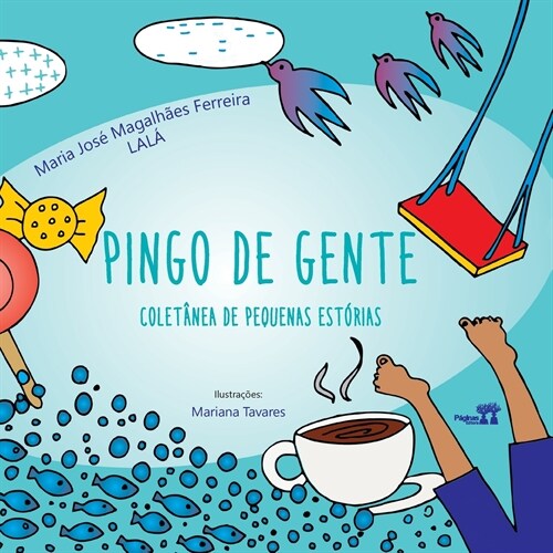 PINGO DE GENTE (Paperback)