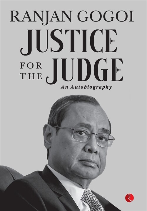 Justice for the Judge: An Autobiography (Hardcover)