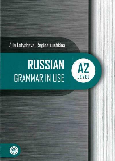 RUSSIAN Grammar in Use: RUSSIAN Grammar in Use - A2 Level (Paperback)