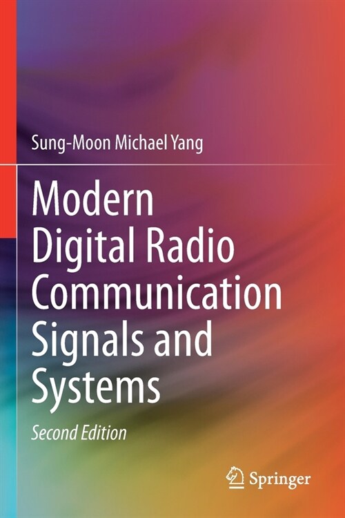 Modern Digital Radio Communication Signals and Systems (Paperback, 2, 2020)