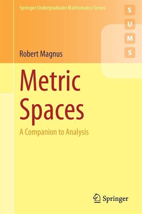 Metric Spaces: A Companion to Analysis (Paperback)