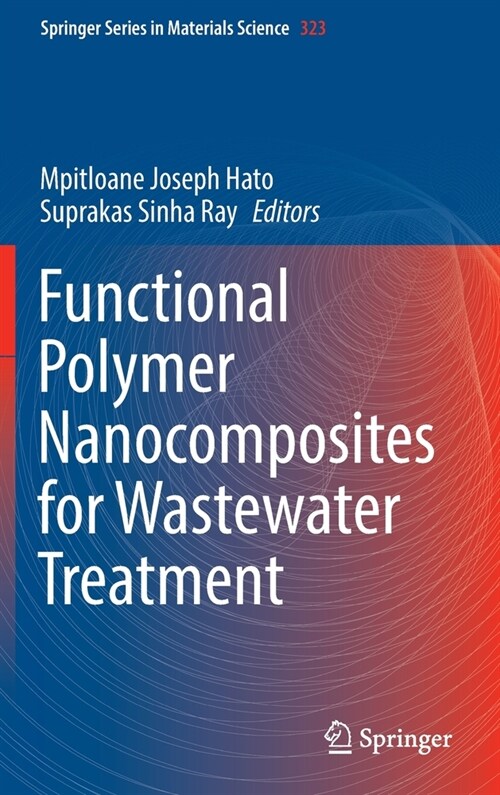 Functional Polymer Nanocomposites for Wastewater Treatment (Hardcover)