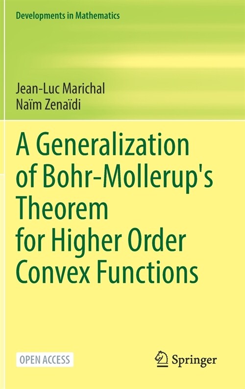 A Generalization of Bohr-Mollerups Theorem for Higher Order Convex Functions (Hardcover)