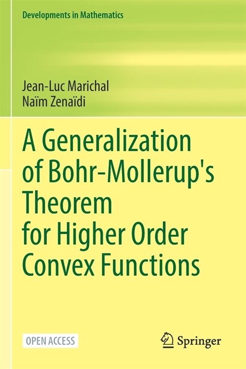 A Generalization of Bohr-Mollerups Theorem for Higher Order Convex Functions (Paperback)