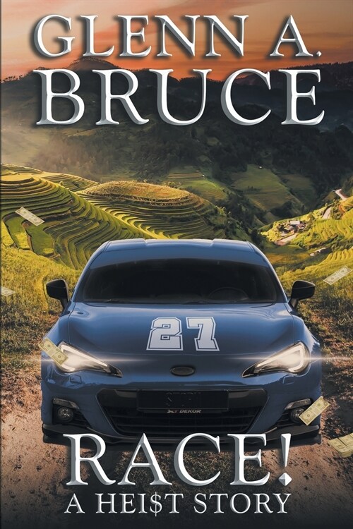 Race!: A Hei$t Story (Paperback, 2, Second Softcove)