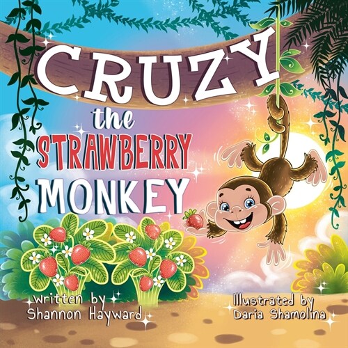 Cruzy The Strawberry Monkey (Paperback)