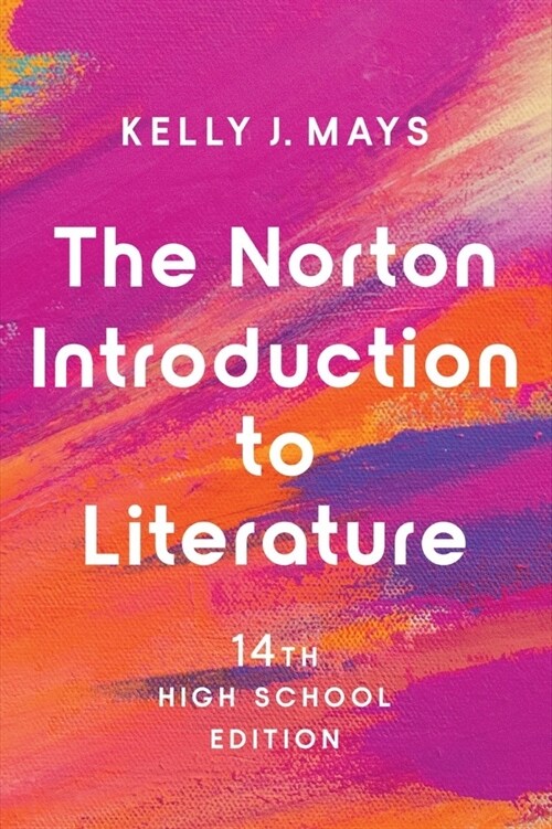 Norton Introduction to Literature (Hardcover, Fourteenth High School edition)