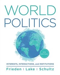 World politics : interests, interactions, institutions / 5th ed