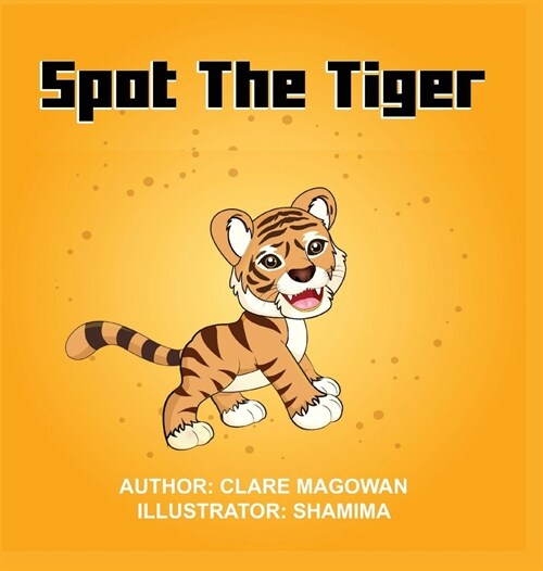 Spot the Tiger (Hardcover)