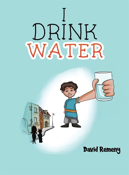 I Drink Water (Hardcover)