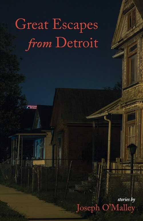 Great Escapes from Detroit (Paperback)