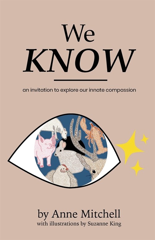 We Know: An Invitation to Explore Our Innate Compassion (Paperback)