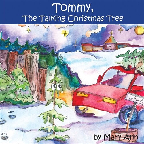 Tommy, The Talking Christmas Tree (Paperback)