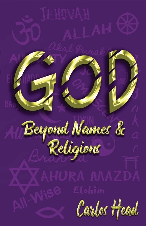 GOD Beyond Names And Religions (Paperback)