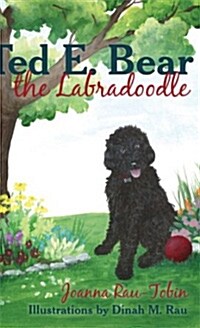 Ted E. Bear the Labradoodle (Hardcover)