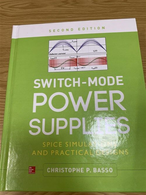 [중고] Switch-Mode Power Supplies, Second Edition: Spice Simulations and Practical Designs (Hardcover, 2, Revised)