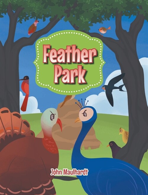 Feather Park (Hardcover)